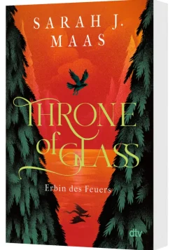 Throne of Glass 3 - Erbin des Feuers-dtv Verlagsgesellschaft
