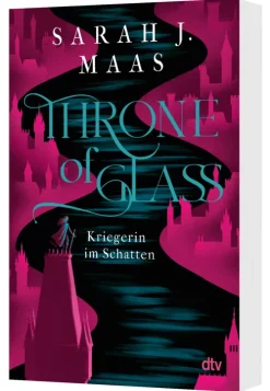 Throne of Glass 2 - Kriegerin im Schatten-dtv Verlagsgesellschaft New