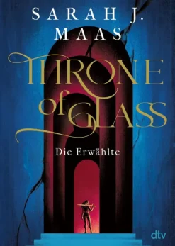 dtv Verlagsgesellschaft Throne of Glass - Die Erwählte Hot