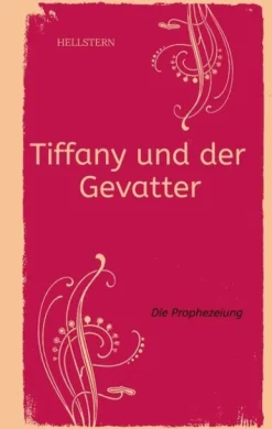 tredition Tiffany und der Gevatter (Softcover) Sale