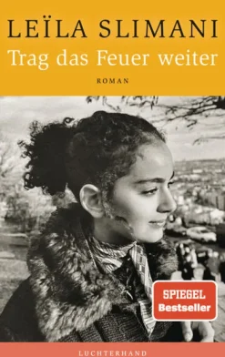 Trag das Feuer weiter-Luchterhand Literaturvlg. Sale