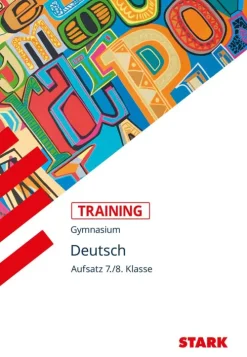 Training Grundwissen Deutsch Aufsatz 7./8. Klasse-Stark Verlag GmbH New