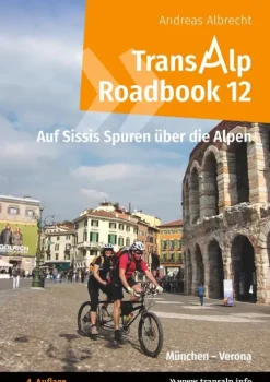 Transalp Roadbook 12: Transalp München - Verona-BoD - Books on Demand New