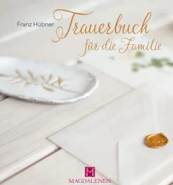 Magdalenen-Verlag GmbH Trauerbuch für die Familie