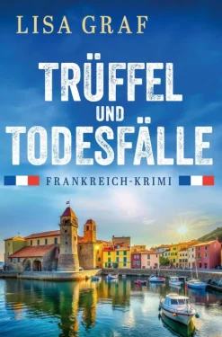 dotbooks Trüffel und Todesfälle - oder: Madame Merckx trinkt keinen Wein (EXKLUSIV bei uns!)