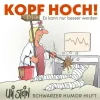 Uli Stein: Gute Wünsche!: Kopf hoch! Schwarzer Humor hilft-Lappan Verlag New