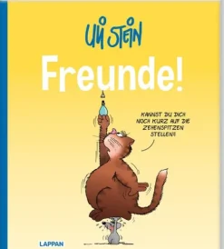 Lappan Verlag Uli Stein: Plötzlich Familie!: Freunde! New