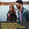 Unglaubliche Geheimnisse zur Verbesserung Ihres Liebeslebens-Babelcube Inc. Best