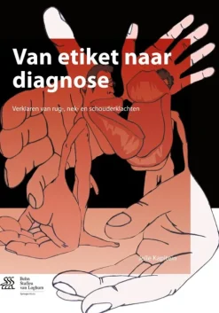 Van etiket naar diagnose-Bohn Stafleu van Loghum