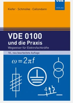 VDE 0100 und die Praxis-Vde Verlag GmbH New