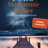 Piper Verlag GmbH Verdammte Weiber Outlet