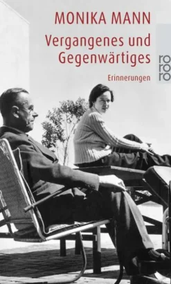Rowohlt Taschenbuch Verlag Vergangenes und Gegenwärtiges Sale