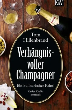 Verhängnisvoller Champagner-Kiepenheuer & Witsch GmbH Clearance