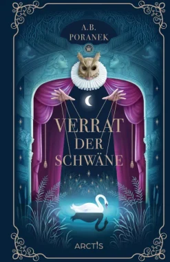 Arctis Verlag Verrat der Schwäne