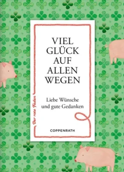 Viel Glück auf allen Wegen-Coppenrath, Münster Discount