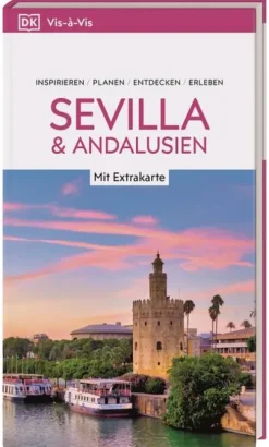 Vis-à-Vis Reiseführer Sevilla & Andalusien-Dorling Kindersley Reise New
