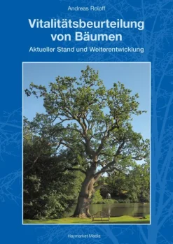 Haymarket Media GmbH Vitalitätsbeurteilung von Bäumen
