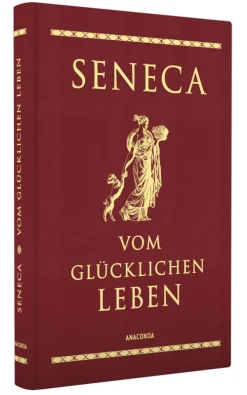 Vom glücklichen Leben (Cabra-Lederausgabe)-Anaconda Verlag Best