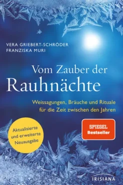 Irisiana Vom Zauber der Rauhnächte