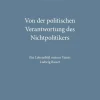 BoD - Books on Demand Von der politischen Verantwortung des Nichtpolitikers Outlet