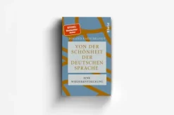 Piper Verlag GmbH Von der Schönheit der deutschen Sprache Sale