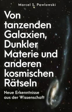 Finanzbuch Verlag Von tanzenden Galaxien, Dunkler Materie und anderen kosmischen Rätseln Clearance