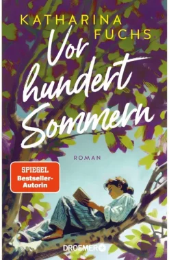 Droemer eBook Vor hundert Sommern New