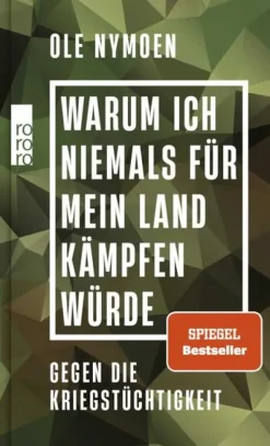 Warum ich niemals für mein Land kämpfen würde-Rowohlt Taschenbuch New