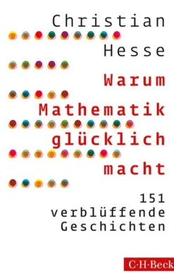 C.H. Beck Warum Mathematik glücklich macht New