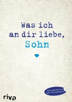 riva Verlag Was ich an dir liebe, Sohn