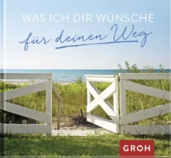Groh Verlag Was ich dir wünsche für deinen Weg Outlet