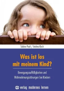 Modernes Lernen Borgmann Was ist los mit meinem Kind? Online