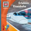 WAS IST WAS Hörspiel. Erlebnis Eisenbahn-Tessloff Verlag Best