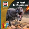 Tessloff Verlag WAS IST WAS Hörspiel. Im Reich der Dinosaurier Best