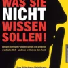 Was Sie nicht wissen sollen!-Amadeus Verlag Hot