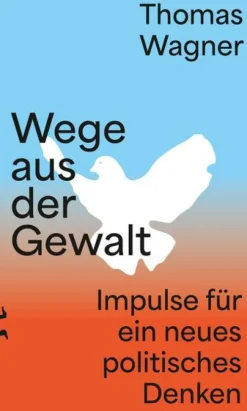 Matthes & Seitz Verlag Wege aus der Gewalt Hot