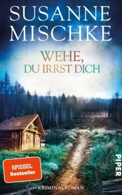 Piper Verlag GmbH Wehe, du irrst dich Best