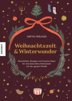 Weihnachtszeit und Winterwunder-Knesebeck Von Dem GmbH New