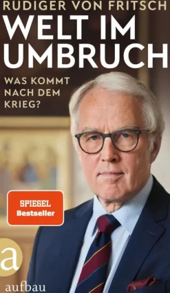 Aufbau Verlage GmbH Welt im Umbruch - was kommt nach dem Krieg? Outlet