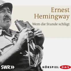 Der Audio Verlag GmbH Wem die Stunde schlägt New