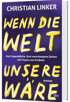 dtv Verlagsgesellschaft Wenn die Welt unsere wäre Discount
