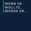 Reichenbacher Publishing Wenn er wollte, würde er... Outlet