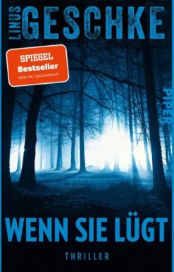 Wenn sie lügt-Piper Verlag GmbH