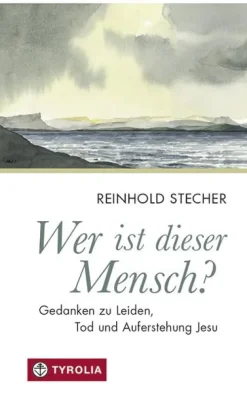 Wer ist dieser Mensch?-Tyrolia Verlagsanstalt Gm Best