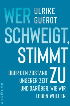 Wer schweigt, stimmt zu-Westend Online