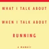 What I Talk About When I Talk About Running-Random House LLC US Hot