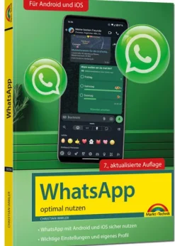Markt+Technik Verlag WhatsApp - optimal nutzen - neueste Version 2025; auch alle neuen KI-Funktionen erklärt Best