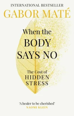 When the Body Says No-Random House UK Ltd
