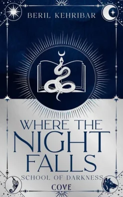 Cove Where the Night Falls (School of Darkness 1) Sale