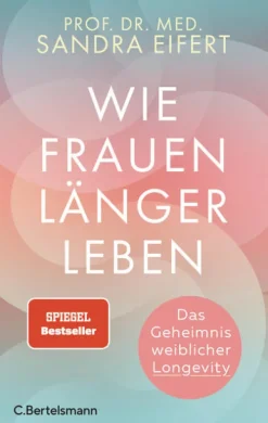 Bertelsmann Verlag Wie Frauen länger leben Discount